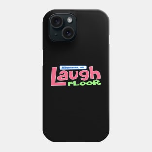 Monsters inc laugh floor Phone Case