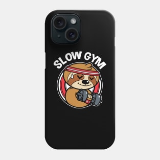 Slow Gym Phone Case