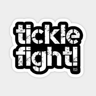 Tickle Fight! Magnet