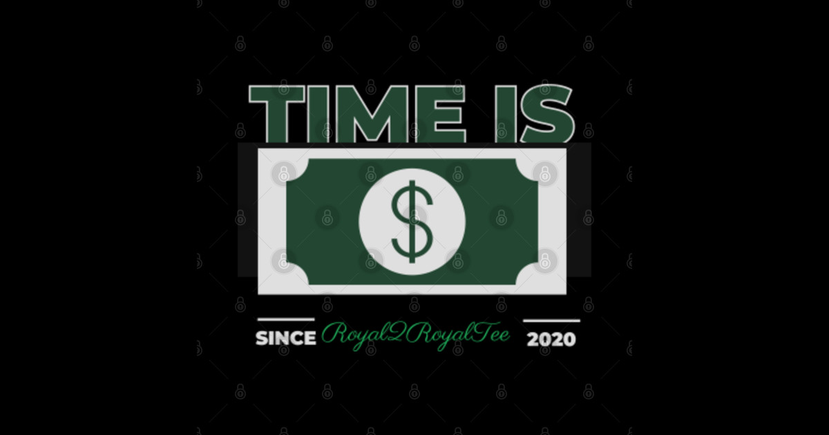 Time is Money Time Is Money Sticker TeePublic