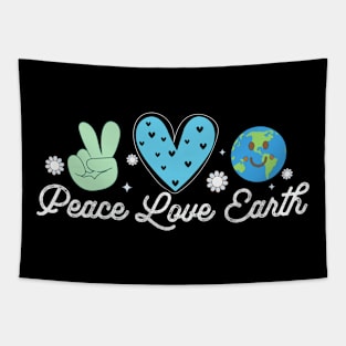 Peace Love Earth Funny Earth Day 2024 Tapestry