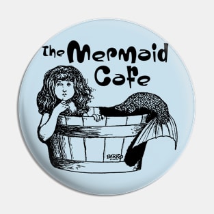 Mermaid Cafe1 Pin