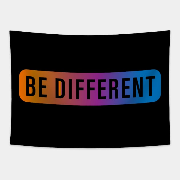 Be different Tapestry by ADD T-Shirt