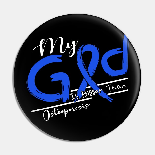 Osteoporosis Awareness My God Is Stronger - In This Family No One Fights Alone Pin by BoongMie