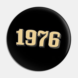 Année 1976 Pin