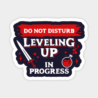 Do Not Disturb Leveling Up In Progress Light Red Label Magnet
