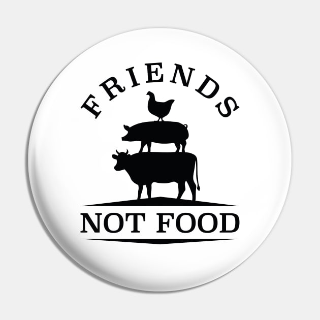 Friends Not Food Pin by LuckyFoxDesigns