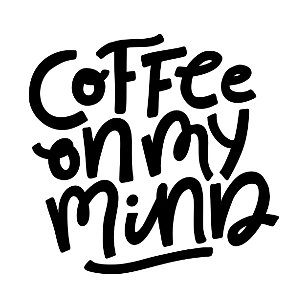Coffee On My Mind by Favete