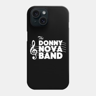 The Donny Nova Band Phone Case