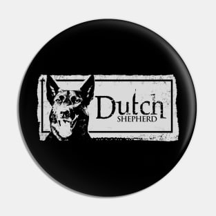 Dutch Shepherd - Dutchie Pin