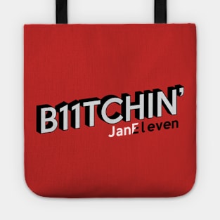 B11TCHIN' (Stranger Things) Tote