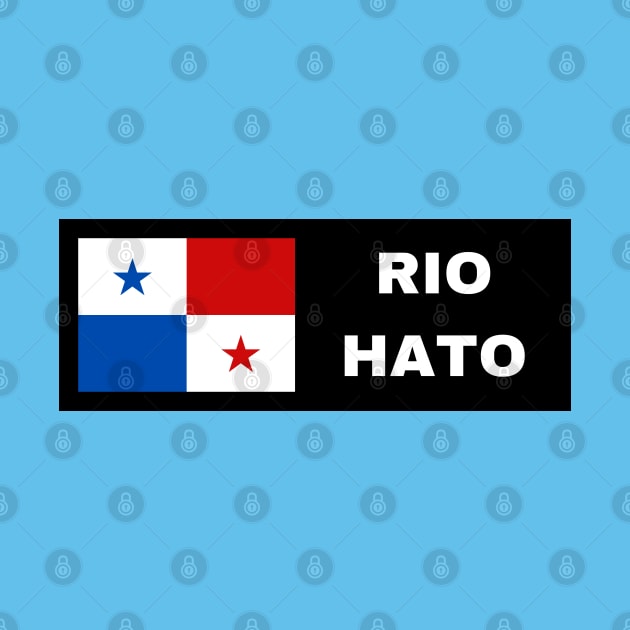 Rio Hato City with Panama Flag by aybe7elf