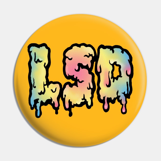 LSD /\/\/\ Psychedelic Typography Design Pin by DankFutura