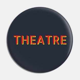 Theatre Pin