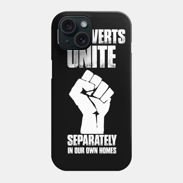 Funny Introvert Tees Introverts Unite ! Funny Introvert Antisocial Phone Case by DP Clothing