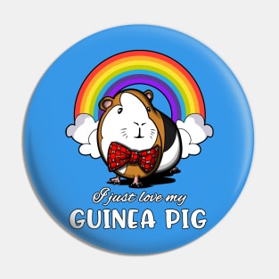 I Just Love My Guinea Pig Pin