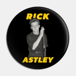 Rick Astley Pin