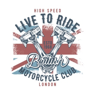 Live to ride T-Shirt