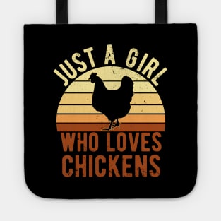 Just A Girl Who Loves Chickens for Chicken Lovers Gift Tote