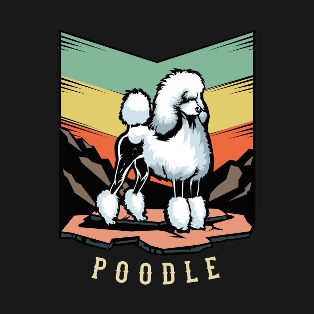 Poodle | Retro design for Dog Lovers by WearthisWearthat