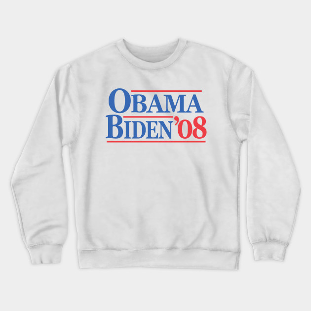 Obama Biden 08 - Barack Obama - Sweatshirt | TeePublic UK