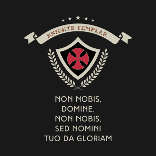 ✙ Knights Templar ✙ Crusader Christian Warrior Epic Honor Valor Insignia T-Shirt