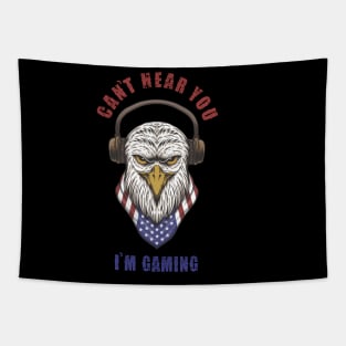 Headset Can't Hear You I'm Gaming - EAGLE Tapestry