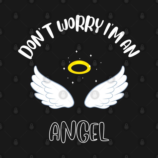 Don't Worry I'm An Angel by NivousArts