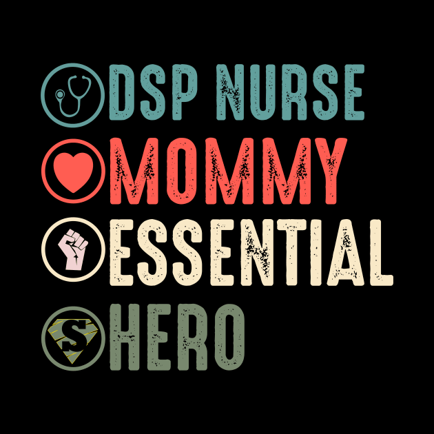 DSP nurse mommy essential hero dsp nurse gift idea by DODG99