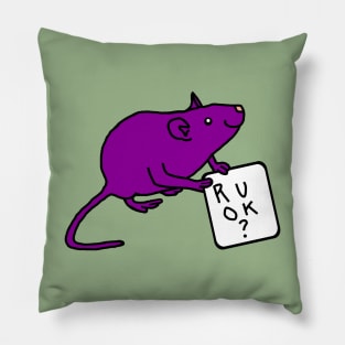 Purple Rat Holding Sign R U OK or Are You Ok Pillow