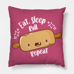 Eat, Sleep, Roll, Repeat Pillow