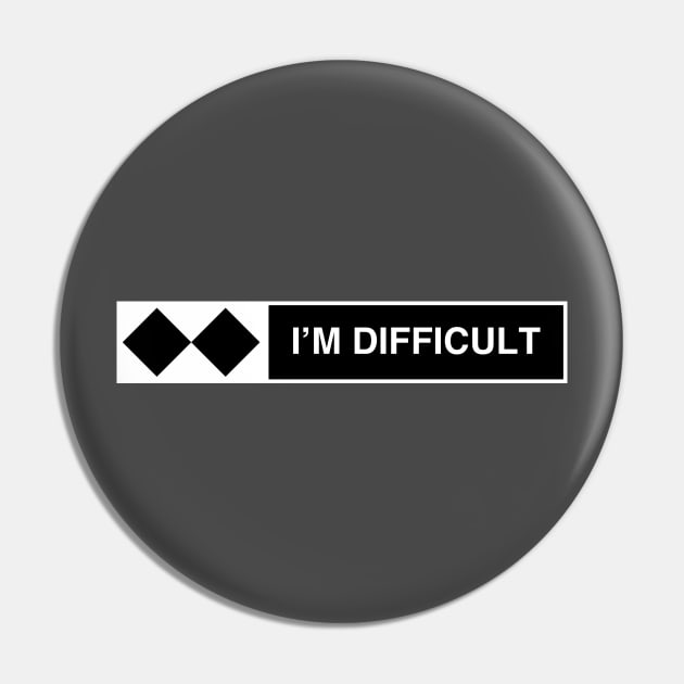 I'm Difficult Ski Snowboard Pin by Bobtees