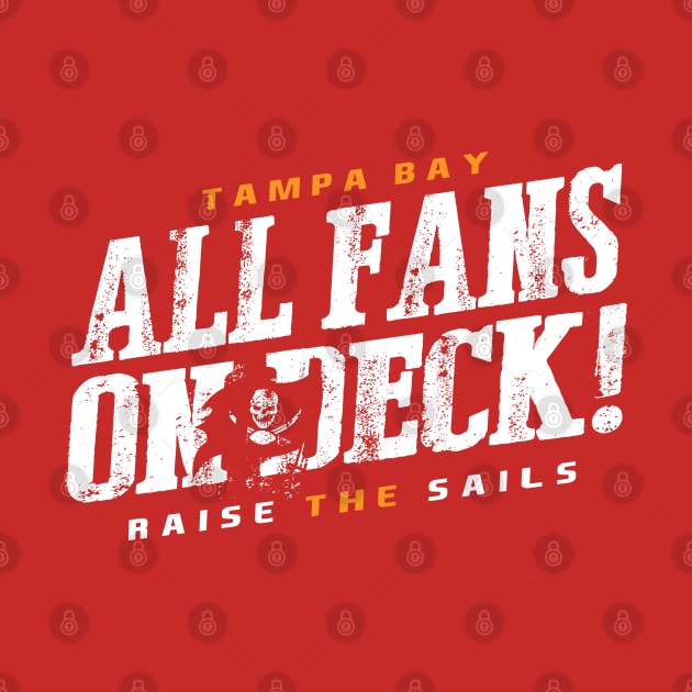 All Fans on Deck by WarbucksDesign