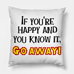 If you're happy and you know it Pillow