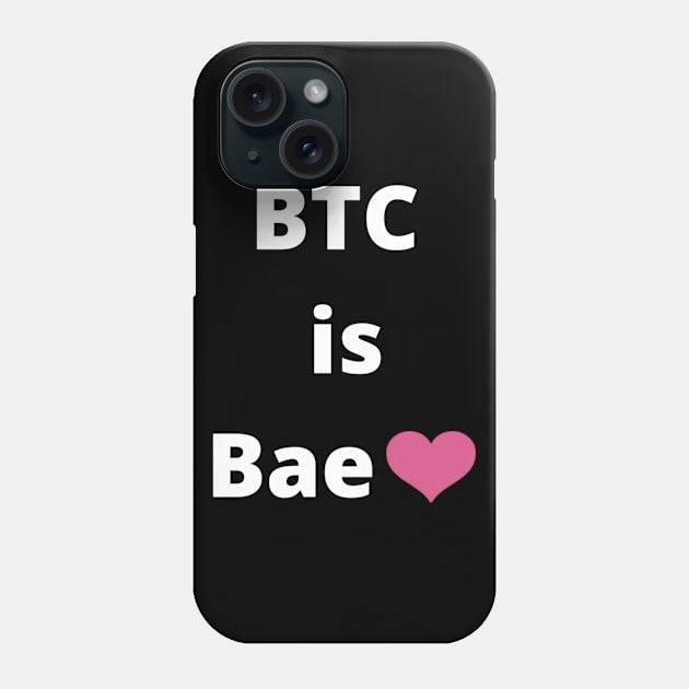 BTC is Bae heart emoji Phone Case by Down Home Tees