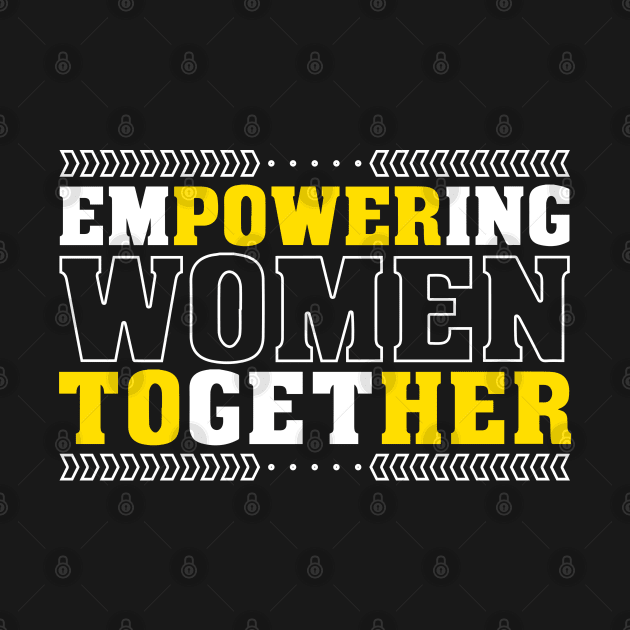 Empowering Women Power To Her Feminist Quote Women's Rights by Proficient Tees