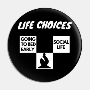 Social Life Choices Problems Pin