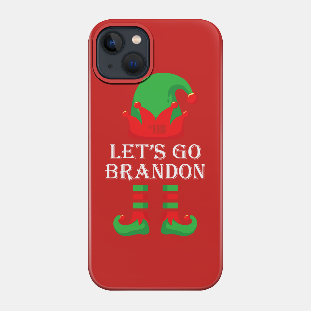 le'ts go brandon! christmas style - Xmas Gift - Phone Case