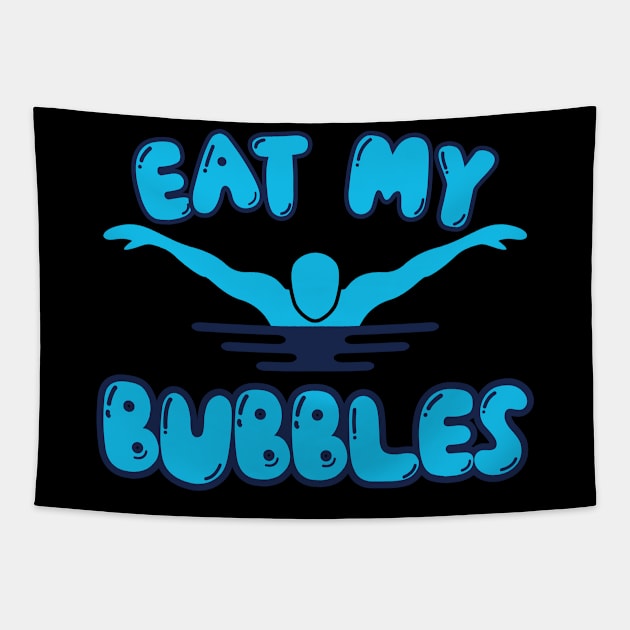 Eat My Bubbles Swimming Tapestry by AmazingDesigns