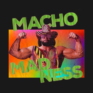 Macho Man - Retro T-Shirt