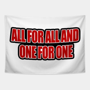 All for All and One for One Tapestry