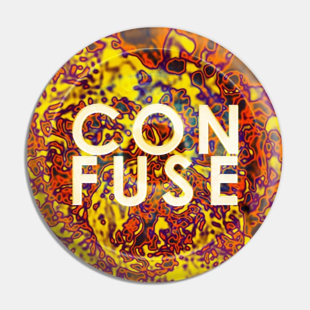 Confuse Tshirt Pin by Abimantrana