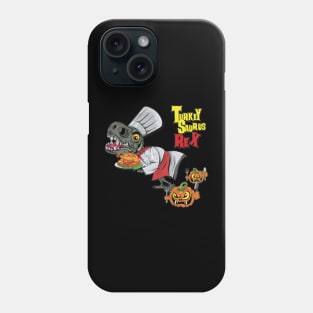 Turkey Pumpkin Saurus Funny Halloween and Thanksgiving Phone Case