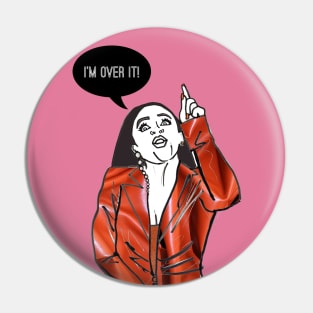 Over It Pin