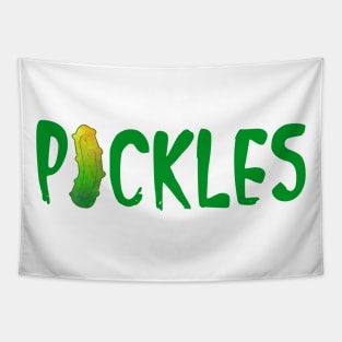 PICKLES - Funny Dill Pickle Quotes Tapestry