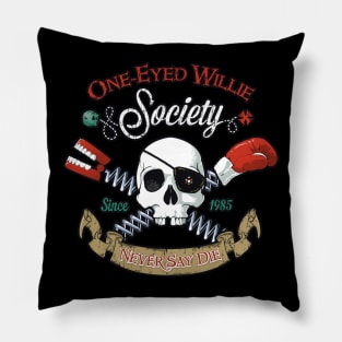 Never Say Die Pillow