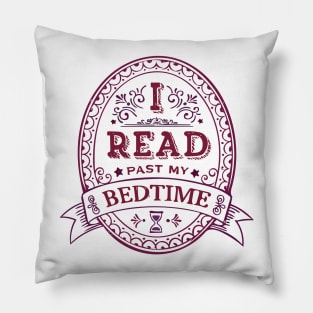 I Read Past My Bedtime Pillow