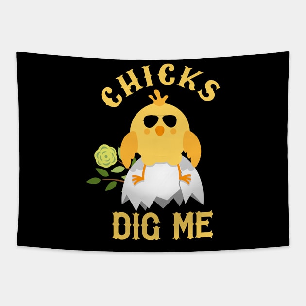 Cute Easter Chicks Dig Me  April Fools Day Tapestry by CarleyMichaels