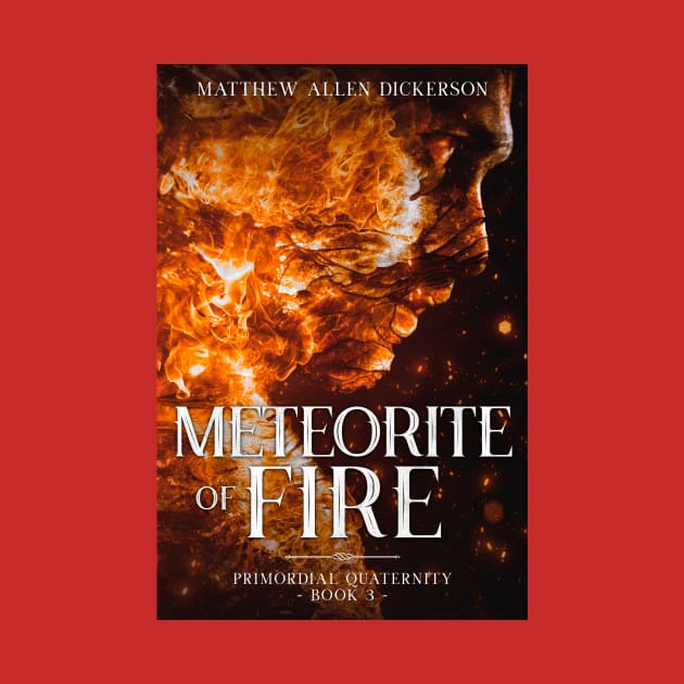 Meteorite of Fire by Tagonist Knights Publishing