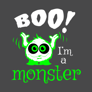 i'm a scary monster T-Shirt